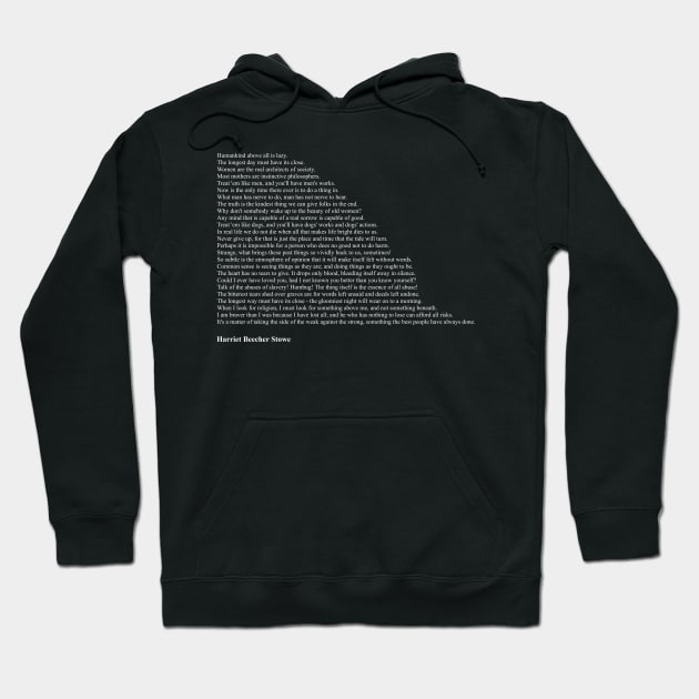 Harriet Beecher Stowe Quotes Hoodie by qqqueiru